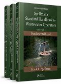 Spellman's Standard Handbook for Wastewater Operators (3 Volume Set) (eBook, PDF)