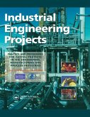 Industrial Engineering Projects (eBook, PDF)