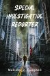 Special Investigative Reporter (eBook,... - Bild 1