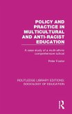 Policy and Practice in Multicultural and Anti-Racist Education (eBook, ePUB)