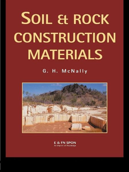 Soil and Rock Construction Materials (eBook, PDF) Soil and Rock Construction Materials (eBook, PDF)