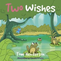 Two Wishes (eBook, ePUB) - Henderson, Tom