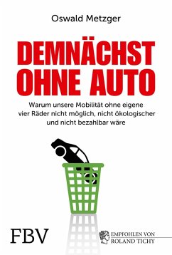Demnächst ohne Auto (eBook, ePUB) - Metzger, Oswald