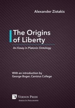 The Origins of Liberty (eBook, ePUB) - Zistakis, Alexander