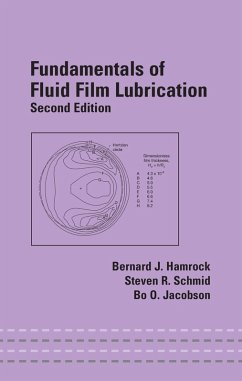 Fundamentals of Fluid Film Lubrication (eBook, ePUB) - Hamrock, Bernard J.; Schmid, Steven R.; Jacobson, Bo O.