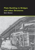 Plate Buckling in Bridges and Other Structures (eBook, PDF)