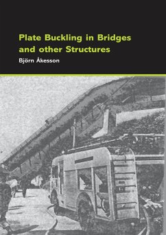 Plate Buckling in Bridges and Other Structures (eBook, PDF) - Åkesson, Björn