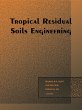 Tropical Residual Soils Engineering... - Bild 1