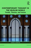 Contemporary Thought in the Muslim World (eBook, PDF)