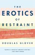 The Erotics of Restraint (eBook, ePUB) - Bild 1