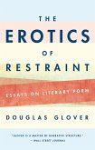 The Erotics of Restraint (eBook, ePUB)