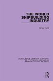 The World Shipbuilding Industry (eBook, PDF)