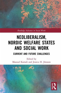 Neoliberalism, Nordic Welfare States and Social Work (eBook, ePUB)