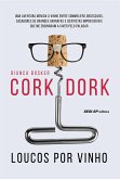 Cork Dork (eBook, ePUB)