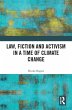 Law, Fiction and Activism in a Time of... - Bild 1
