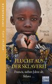 Flucht aus der Sklaverei (eBook, ePUB)
