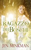 Il ragazzo dei boschi (eBook, ePUB) Il ragazzo dei boschi (eBook, ePUB)