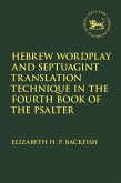 Hebrew Wordplay and Septuagint Translation Technique in the Fourth Book of the Psalter (eBook, PDF)
