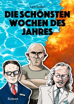 Die schönsten Wochen des Jahres (eBook, ePUB) - Bessel, Lars