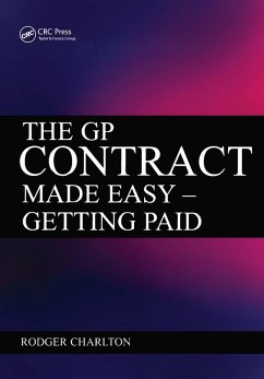 The GP Contract Made Easy (eBook, ePUB) - Charlton, Rodger