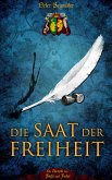 Die Saat der Freiheit (eBook, ePUB) Die Saat der Freiheit (eBook, ePUB)