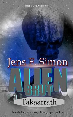 Takaarrath (Alien Brut 3) (eBook, ePUB) - Simon, J. F.