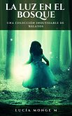 La Luz en el Bosque (eBook, ePUB)