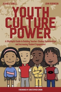 Youth Culture Power (eBook, ePUB) - Rawls, Jason; Robinson, John