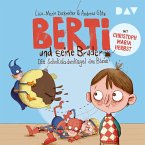 Die Schokoladenkugel des Bösen / Berti und seine Brüder Bd.1 (MP3-Download)