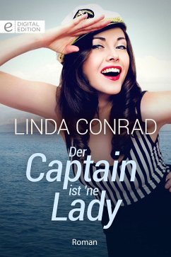 Der Captain ist 'ne Lady (eBook, ePUB) - Conrad, Linda
