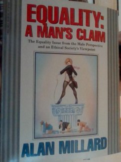 Equality: A Man's Claim (eBook, ePUB) - Millard, Alan