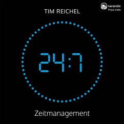 24/7–Zeitmanagement (MP3-Download) - Reichel, Tim