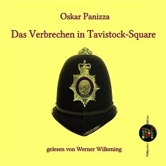 Das Verbrechen in Tavistock-Square (MP3-Download) - Panizza, Oskar