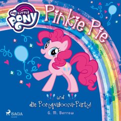 My Little Pony, Pinkie Pie und die Ponypalooza-Party! (Ungekürzt) (MP3-Download) - Berrow, G. M.