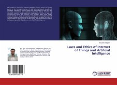 Laws and Ethics of Internet of Things and Artificial Intelligence
