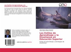 Los Estilos de Aprendizaje y la Enseñanza en Educación Superior - Pérez Hernández, Abel Federico;Méndez Sánchez, Cristian Janet
