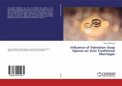 Influence of Television Soap Operas on Zulu Traditional Marriages - Muindi, Tiema Haji