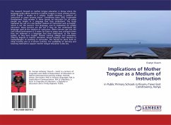 Implications of Mother Tongue as a Medium of Instruction