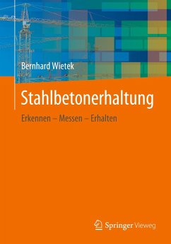 Stahlbetonerhaltung - Wietek, Bernhard