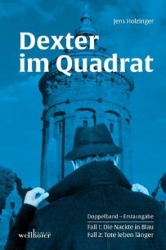 Dexter im Quadrat - Holzinger, Jens