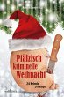 Pfälzisch kriminelle Weihnacht - Bild 1