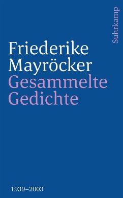Gesammelte Gedichte - Mayröcker, Friederike