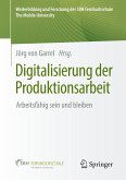 Digitalisierung der Produktionsarbeit