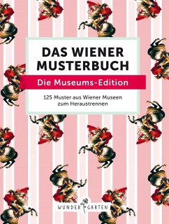 Das Wiener Muster-Buch. Die Museums-Edition - Die StadtSpionin