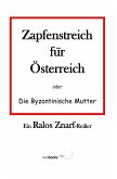 Zapfenstreich für Österreich