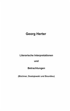 Literarische Interpretationen und Betrachtungen - Herter, Georg