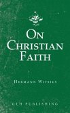 On Christian Faith (eBook, ePUB)