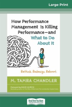 How Performance Management Is Killing Performanceâ¿