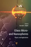 Glass Micro- and Nanospheres (eBook, ePUB) Glass Micro- and Nanospheres (eBook, ePUB)