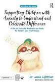 Supporting Children with Anxiety to Understand and Celebrate Difference (eBook, PDF)